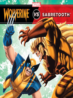 cover image of Wolverine vs. Sabretooth
